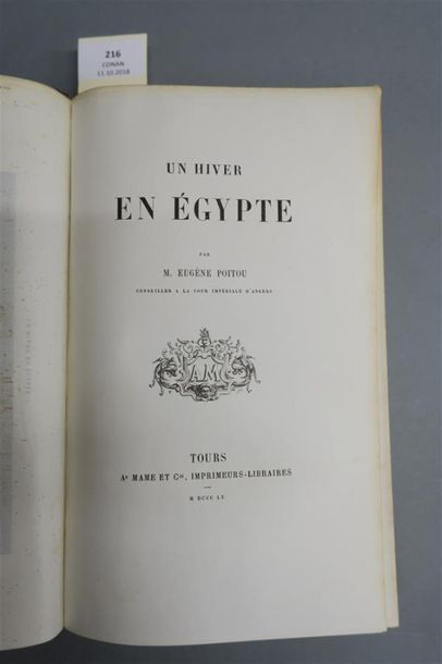 null POITOU (Eugène). UN HIVER EN ÉGYPTE. TOURS, MAME, 1860. Un volume, in-8, de...
