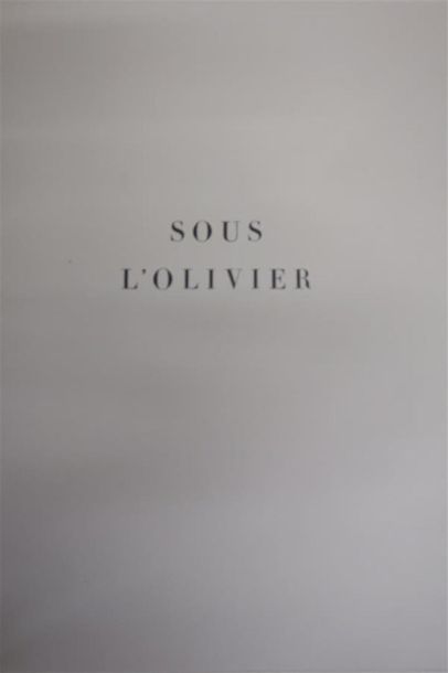 null HERRIOT (Édouard). SOUS L'OLIVIER. PARIS, ÉMILE HAZAN, 1932. Un volume, in-4,...