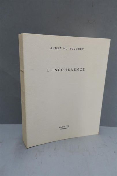 null DU BOUCHET (André) - BRAM VAN VELDE. L'INCOHÉRENCE. PARIS, HACHETTE, 1979. Un
volume,...