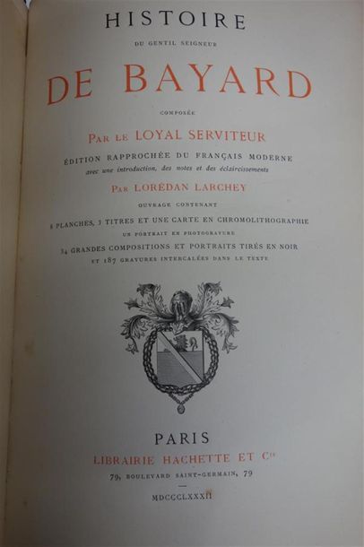 null LE LOYAL SERVITEUR - LORÉDAN LARCHEY. HISTOIRE DU GENTIL SEIGNEUR DE
BAYARD,...