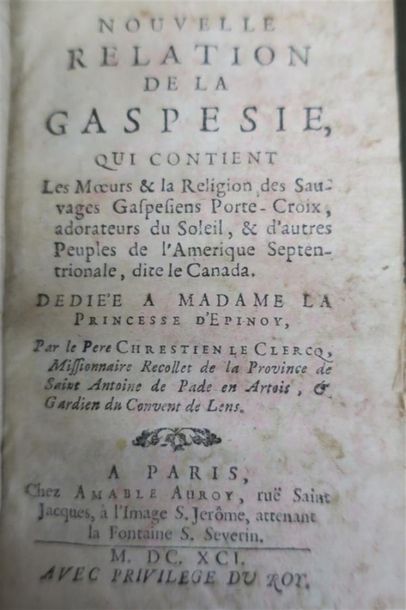 null LE CLERCQ (Chrestien). NOUVELLE RELATION DE LA GASPESIE, qui contient les moeurs...