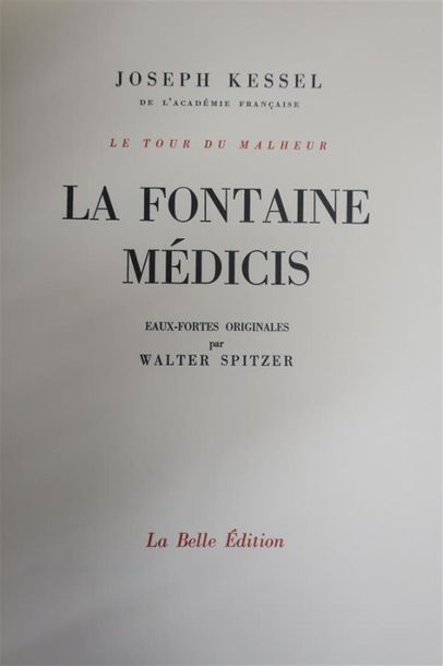 null KESSEL (Joseph). LE TOUR DU MALHEUR (LA FONTAINE MÉDICIS - L'AFFAIRE BERNAN...