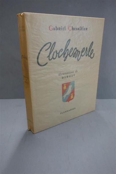 null CHEVALLIER (Gabriel) - DUBOUT. CLOCHEMERLE. PARIS, FLAMMARION, 1945. Un volume,...