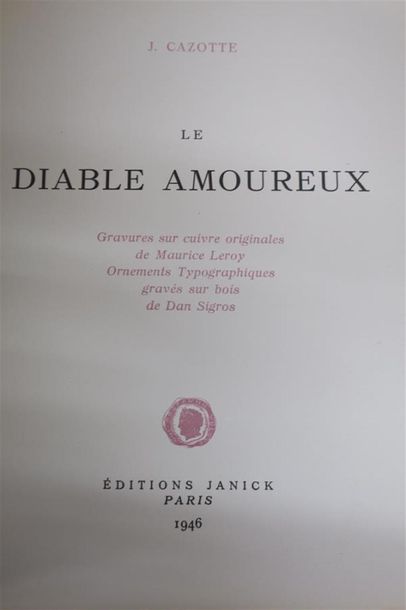 null CAZOTTE (J.) - LEROY. LE DIABLE AMOUREUX. PARIS, JANICK, 1946. Un volume, in-4,...