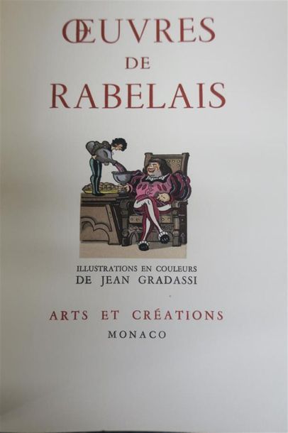 null RABELAIS - GRADASSI. OEUVRES. MONACO, ARTS ET CRÉATIONS, 1956. Quatre volumes,...