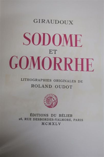 null GIRAUDOUX - Roland OUDOT. SODOME ET GOMORRHE. PARIS,ÉDITIONS DU BÉLIER,1945....