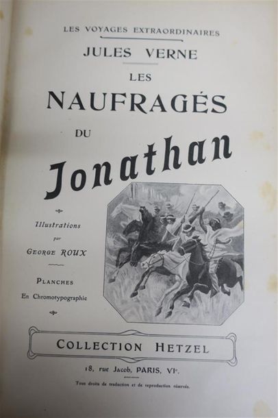 null VERNE (Jules). LES NAUFRAGÉS DU JONATHAN. PARIS, HETZEL, s. d. Un volume, in-8,
cartonnage...