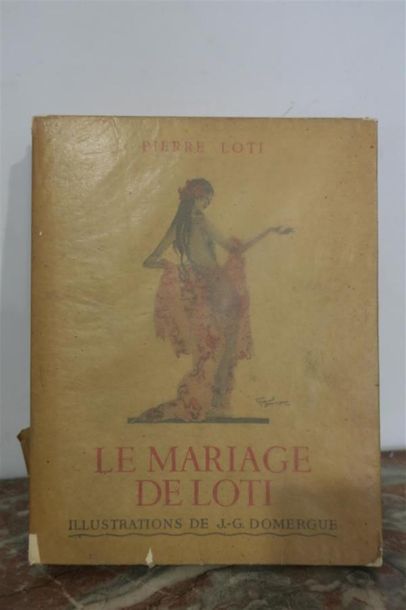 null Pierre LOTI. Le mariage de Loti. 1936. Illustrations d'après Jean-Gabriel DOMERGUE....