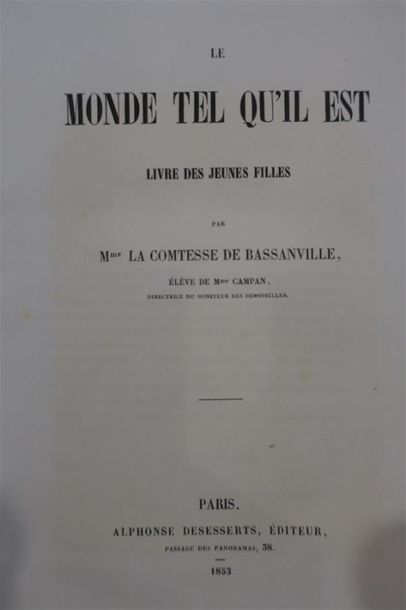 null BASSANVILLE (Comtesse de), Le monde tel qu'il est. Paris 1853.