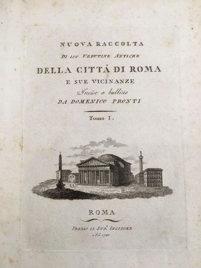 PRONTI (Domenico) Nuova Raccolta di 100 vedutine antiche della citta di Roma et sue...