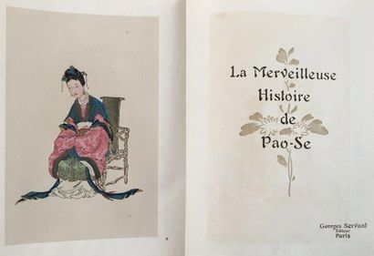 null LA MERVEILLEUSE HISTOIRE DE PAO-SE. Conte chinois. Paris, Georges Servant, 1925....