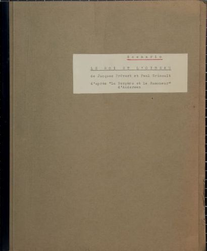 Jacques Prévert & Paul Grimault (1905-1994) Le Roi et l'Oiseau, Scénario, 1946
76...