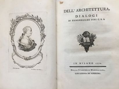 PINI (Ermenegildo) Dell'architettura. Dialogi. Milan, Stamperia Marelliana, 1770....