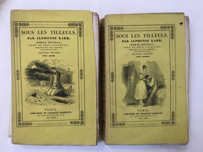 KARR (Alphonse) Sous les tilleuls. Seconde édition. Paris, Librairie de Charles Gosselin,...