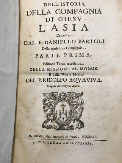 BARTOLI (Daniel) Dell' historia della compagnia di Giesu. L'Asia. Rome, Nella Stamperia...