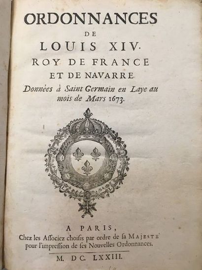 null CODE SAVARY. — Ordonnances de Louis XIV roy de France et de Navarre. Données...