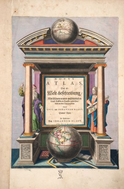ATLAS. — BLAEU Novus Atlas, Das ist Welt-beschreibung [...]. Drittes Theil. Amsterdam,...