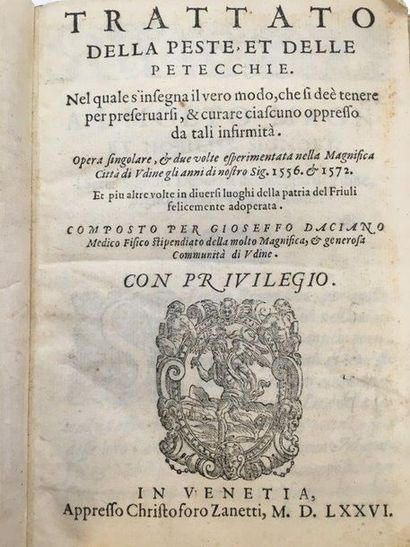 DACIANO (Gioseffo) Trattato della peste, et delle petecchie. Venice, Christoforo...