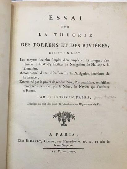 FABRE (Jean-Antoine) Essai sur la théorie des torrens et des rivières. Paris, Bidault,...