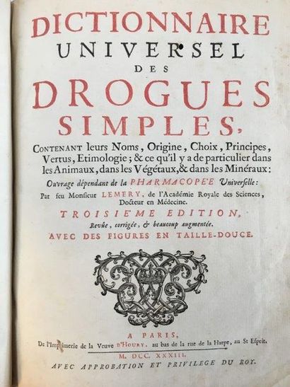 LÉMERY (Nicolas) Dictionnaire universel des drogues simples. Troisième édition. Paris,...