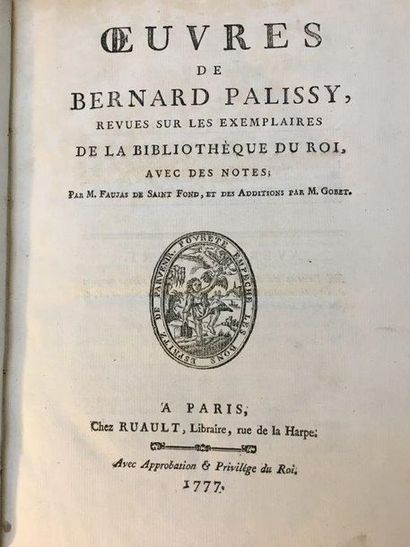 PALISSY (Bernard) Works, reviews on copies of the King's library, with notes. Paris,...