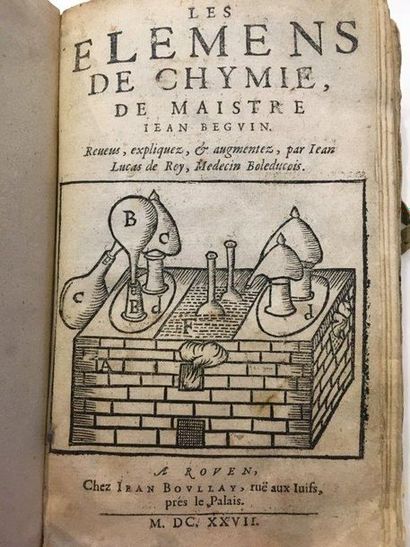 BÉGUIN (Jean) The Elements of Chymia. Rouen, Jean Boullay, 1627. In-8, soft lace-up...