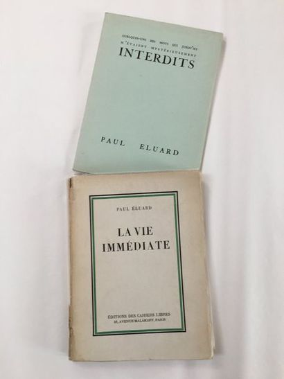 ELUARD Paul IMMEDIATE LIFE. Paris, Cahiers Libres, 1932. In-8, pinned.
First edition.
Autograph...