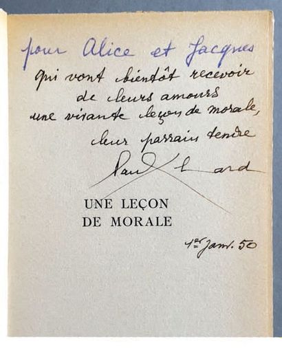 ELUARD Paul A LESSON IN MORALITY. Paris, Gallimard, 1949. In-12, pinned.
A copy of...