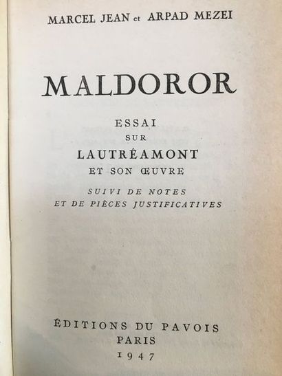 JEAN Marcel. MEZEI Arpad MALDOROR Essai sur Lautréamont et son oeuvre suivi de Notes...