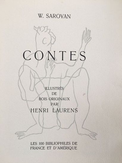 LAURENS Henri. SAROYAN W. CONTES. Paris, Les 100 Bibliophiles de France et d'Amérique,...