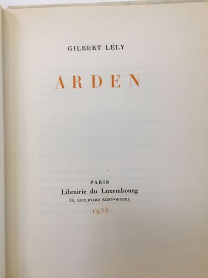 LELY Gilbert ARDEN. Paris, Librairie du Luxembourg, 1933. In-4, broché.
Edition originale...