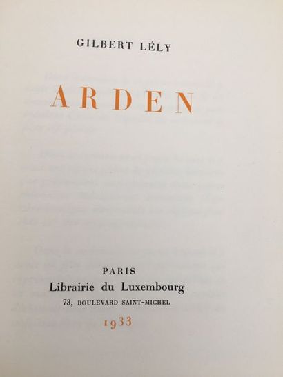 LELY Gilbert ARDEN. Paris, Librairie du Luxembourg, 1933. In-4 pinned.
Original edition...