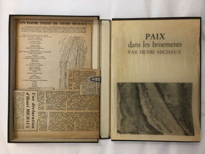 MICHAUX Henri PEACE IN THE BROKENNESS. Paris, Flinker, 1959. In-8 Italian style,...