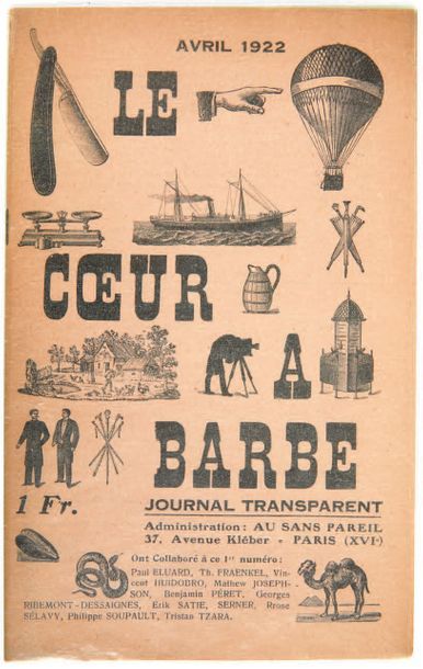 null REVUE. LE COEUR À BARBE journal transparent. Paris, avril 1922. Gérant: Ribemont-Dessaignes....