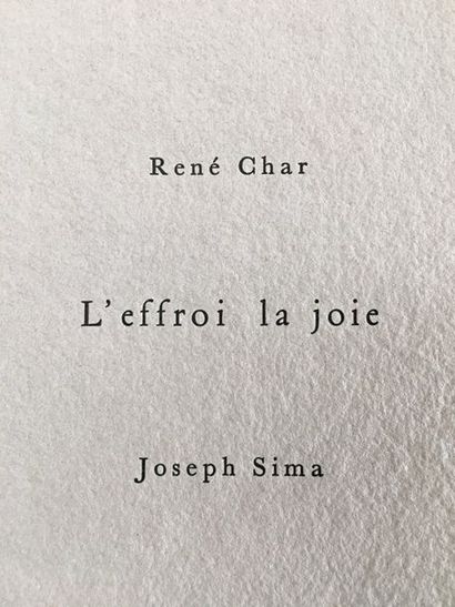 CHAR René. SIMA Joseph THE FEAR THE JOY. Paris, Jean Hugues, 1971. In-4, sheets,...