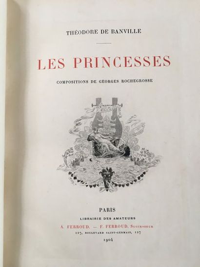 BANVILLE (Théodore de). The Princesses. Paris, Ferroud, 1904. Grand in-8, royal blue...