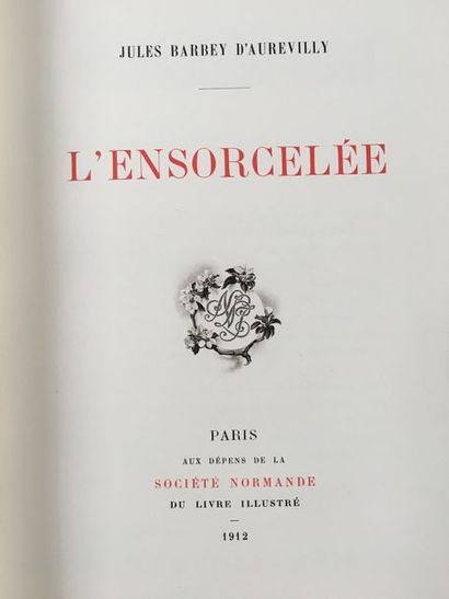 BARBEY D'AUREVILLY (Jules). L'Ensorcelée. Paris, Aux dépens de la Société normande...