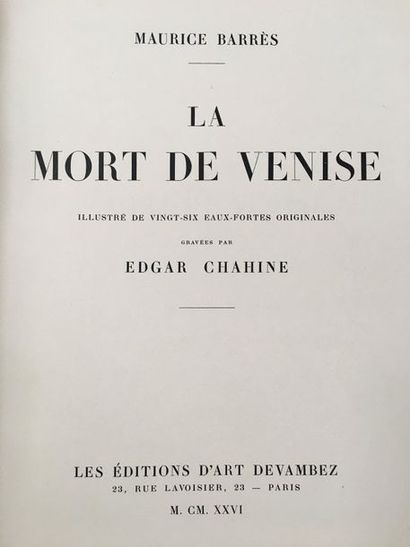 BARRÈS (Maurice). The Death of Venice. Paris, Éditions d'art Devambez, 1926. In-4,...