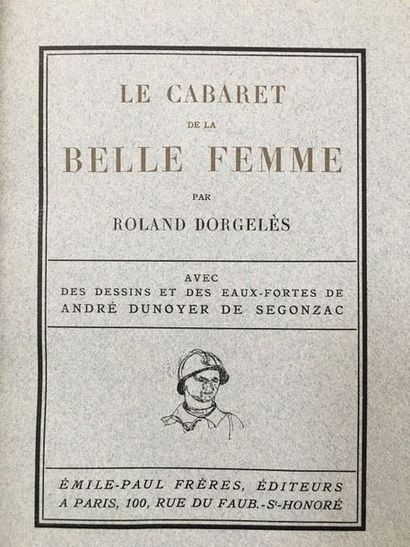 DORGELÈS (Roland). Cabaret de la belle femme. Paris, Émile-Paul frères, 1924. In-4,...