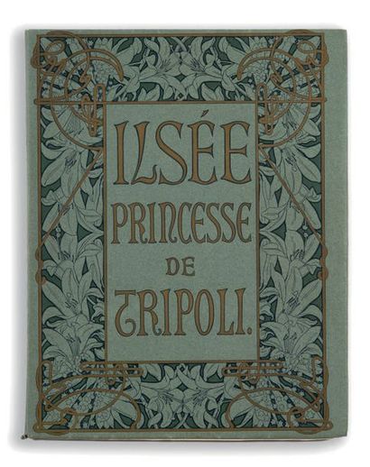 FLERS (Robert de). Ilsée princesse de Tripoli. Paris, L'Édition d'art, H. Piazza...