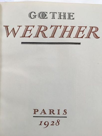 GOETHE. Werther. Paris, Javal et Bourdeaux, 1928. In-4, demi-maroquin bordeaux avec...