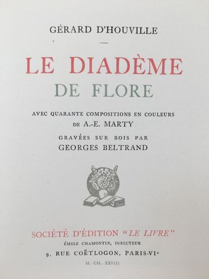 HOUVILLE (Gérard d'). Le Diadème de Flore. Paris, Société d'édition «Le Livre», Émile...