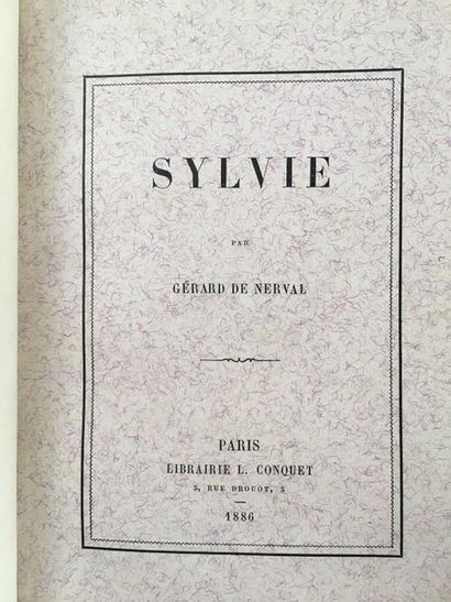 NERVAL (Gérard de). Sylvie. Souvenirs from Valois. Preface by Ludovic Halévy. Paris,...