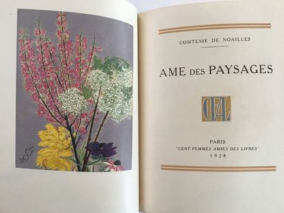 NOAILLES (Anna, Comtesse de). Âme des paysages. Paris, Cent femmes amies des livres,...