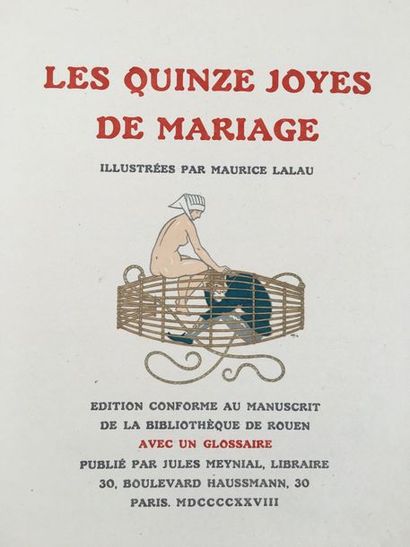 null QUINZE JOYES DE MARIAGE (Les). Édition conforme au manuscrit de la bibliothèque...