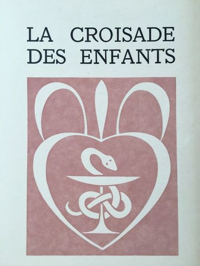 SCHWOB (Marcel) The Children's Crusade. S.l., Manuel Bruker, 1930. In-4, in sheets,...