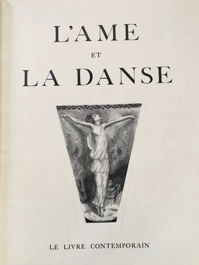 VALÉRY (Paul). Soul and Dance. Socratic dialogue. Paris, Le Livre contemporain, 1925....