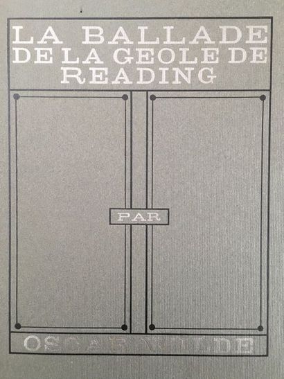 WILDE (OSCAR). The Ballad of Reading Jail. Paris, Javal and Bourdeaux, 1927. In-4,...