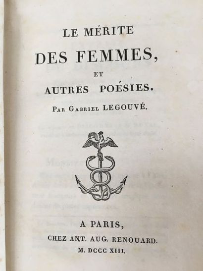LEGOUVÉ (Gabriel). Le Mérite des femmes, et autres poésies. Paris, Antoine-Augustin...