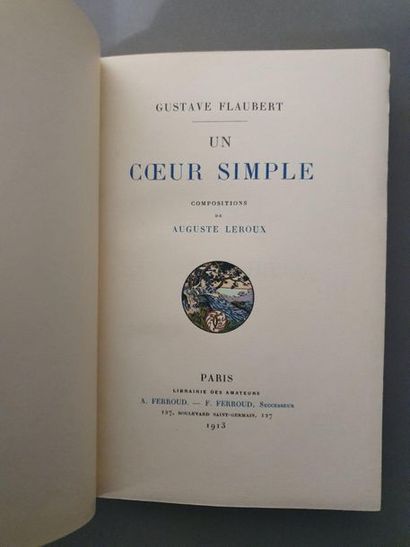 FLAUBERT (Gustave). Un cœur simple. - La Légende de Saint Julien l'Hospitalier. -...